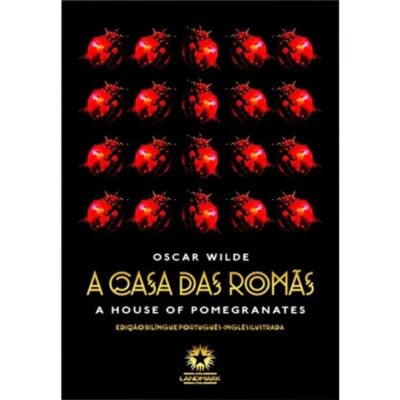 A Casa Das RomÃs - EdiÇÃo Bilingue InglÊs/Portugues