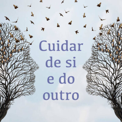 Cuidar De Si E Do Outro
