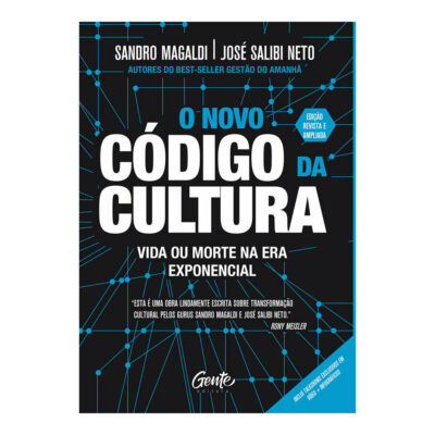 O Novo CÓdigo Da Cultura Vida Ou Morte Na Era Exponencial