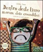 Dentro Deste Livro Moram Dois Crocodilos