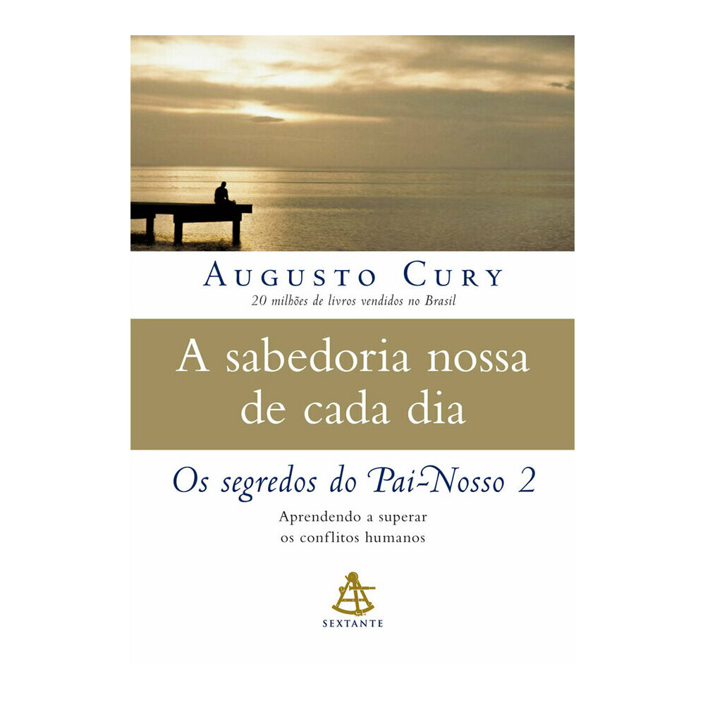 A Sabedoria Nossa De Cada Dia A Sabedoria Nossa De Cada Dia