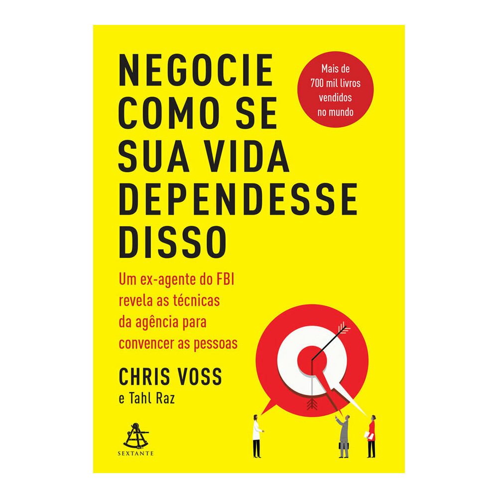 Negocie Como Se Sua Vida Dependesse Disso Negocie Como Se Sua Vida Dependesse Disso