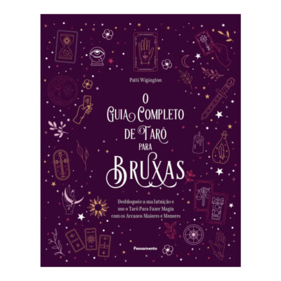 O Guia Completo De Tarô Para Bruxas