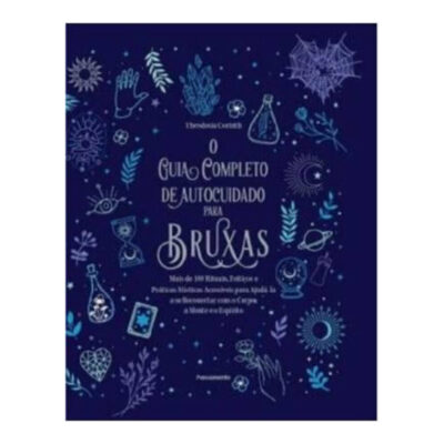 O Guia Completo De Autocuidado Corinth, Theodosia O Guia Completo De Autocuidado Corinth, Theodosia