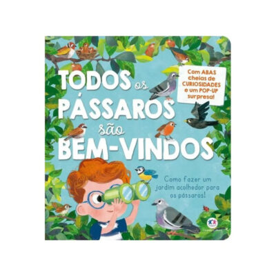 Todos Os Pássaros São Bem Vindos