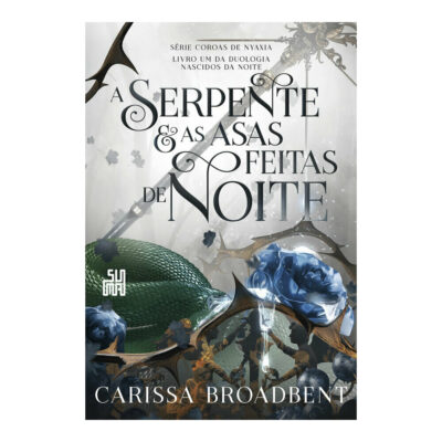 Nascidos Da Noite Vol 1 - A Serpente E As Asas Feitas De Noite