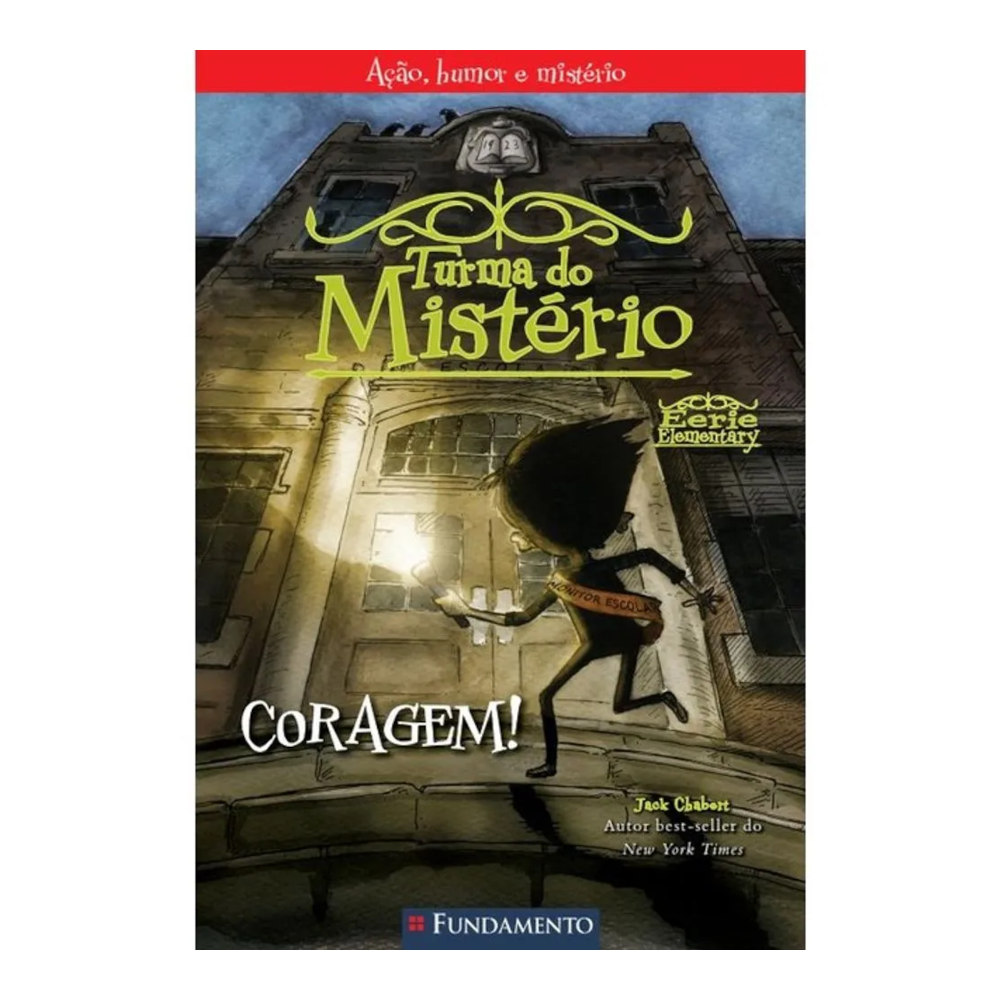 Turma Do Mistério Vol 1 - Coragem! Turma Do Mistério Vol 1 - Coragem!