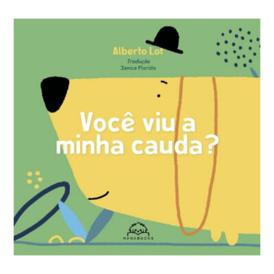 Você Viu A Minha Cauda?