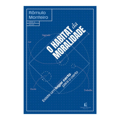 O Habitat Da Moralidade: Existe Um Lugar Certo Para O Certo