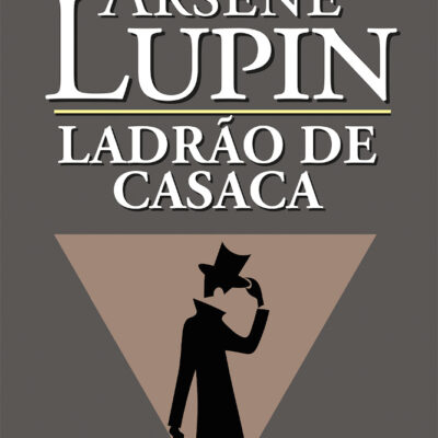 Arsène Lupin - Ladrão De Casaca