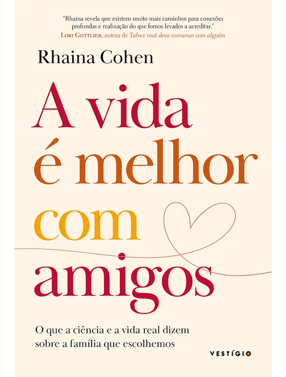 A Vida E Melhor Com Amigos A Vida E Melhor Com Amigos