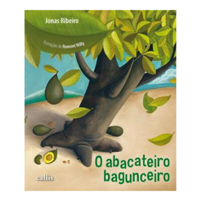 O Abacateiro Bagunceiro