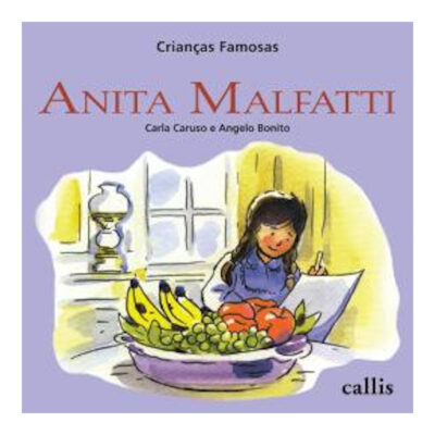 Crianças Famosas - Anita Malfatti