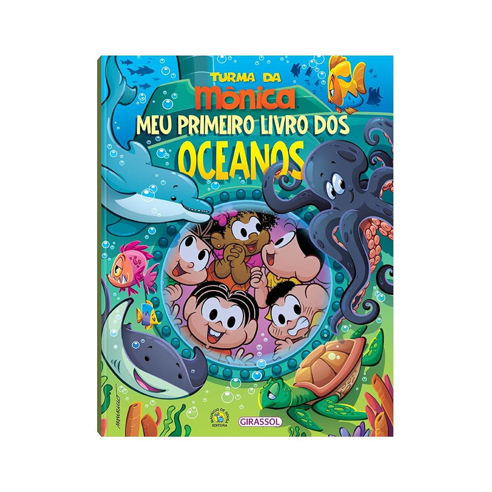 Turma Da Mônica - Meu Primeiro Livro Dos Oceanos Turma Da Mônica - Meu Primeiro Livro Dos Oceanos