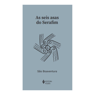 As Seis Asas Do Serafim