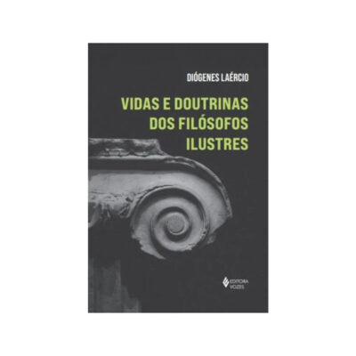 Vidas E Doutrinas Dos Filósofos Ilustres
