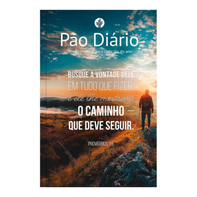Pão Diário - Busque A Deus