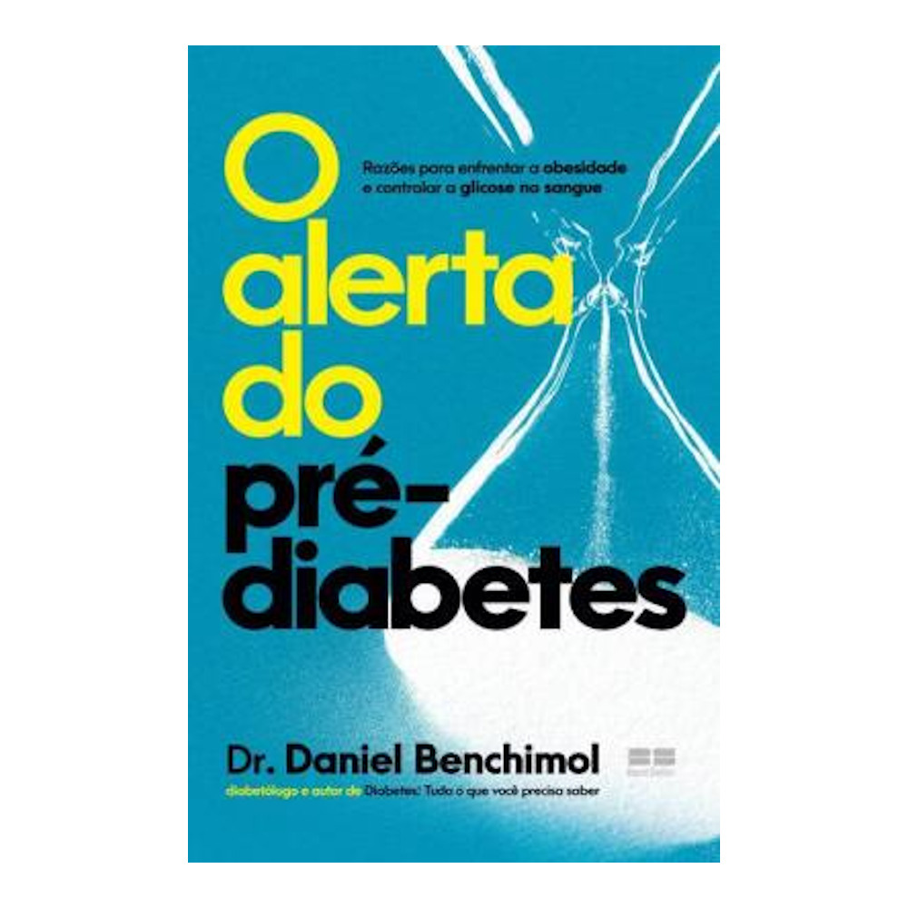 O Alerta Do Pré Diabetes O Alerta Do Pré Diabetes