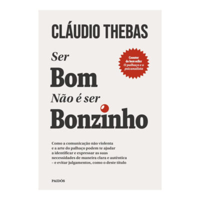 Ser Bom Não É Ser Bonzinho