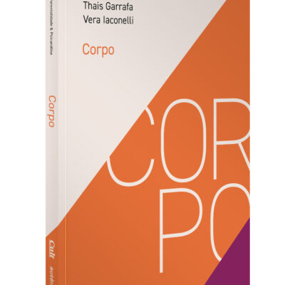 parentalidade & Psicanálise Vol 4 – Corpo