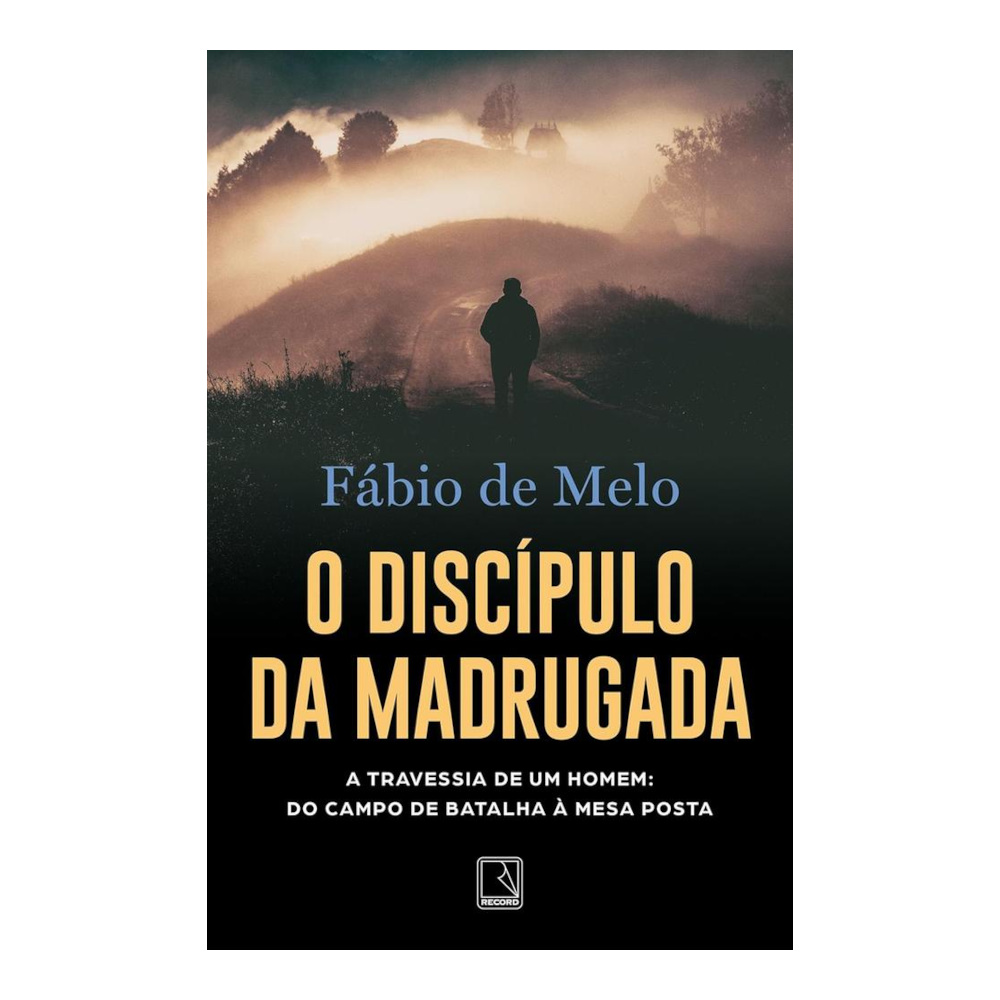 O Discípulo Da Madrugada O Discípulo Da Madrugada