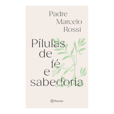 Pílulas De Fé E Sabedoria