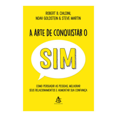 A Arte De Conquistar O Sim