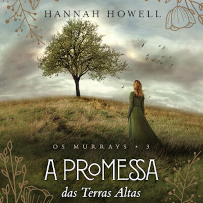 Os Murrays Vol 3 - A Promessa Das Terras Altas