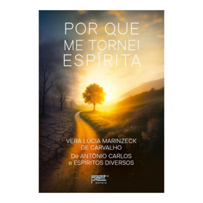 Por Que Me Tornei Espirita