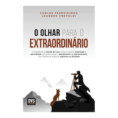 O Olhar Para O Extraordinário