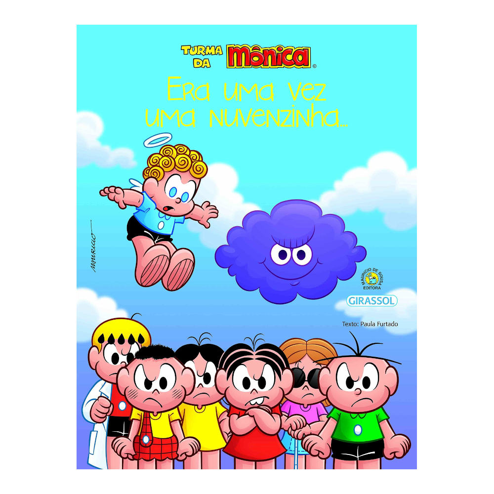 Turma Mônica: Bem Me Quer - Era Uma Vez Uma Nuvenzinha Turma Mônica: Bem Me Quer - Era Uma Vez Uma Nuvenzinha