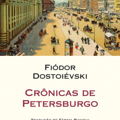 Crônicas De Petersburgo