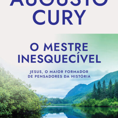 Análise Da Inteligência De Cristo Vol 5 - O Mestre Inesquecível