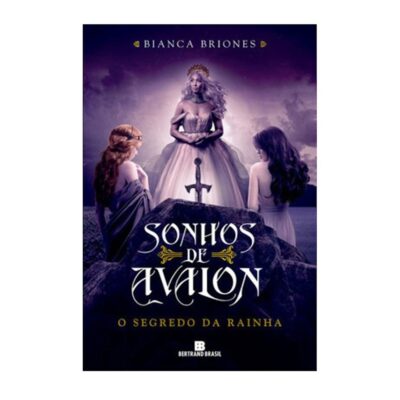 O Segredo Da Rainha Vol 2: Sonhos De Avalon