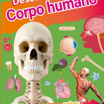 Descubra! Corpo Humano