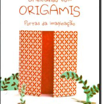 Brincando Com Origamis