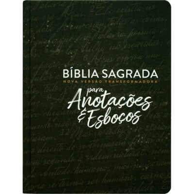 Bíblia Sagrada Nova Versão Transformadora: Para Anotações E Esboços - Preta