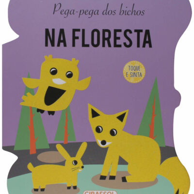 Pega-Pega Dos Bichos: Na Floresta