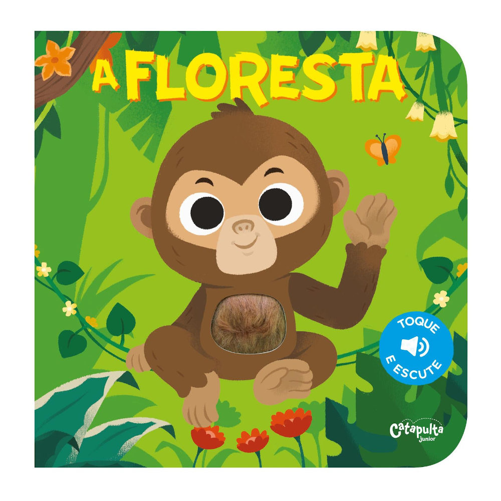 A Floresta A Floresta