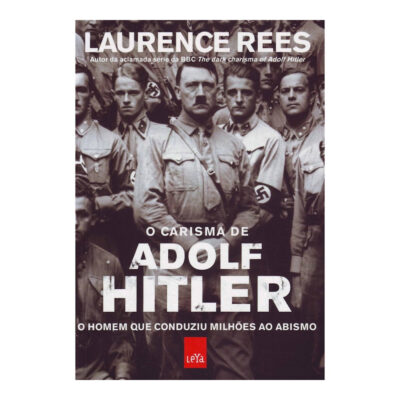 O Carisma De Adolf Hitler