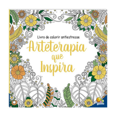 Livro De Colorir Antiestresse: Arteterapia Que Inspira