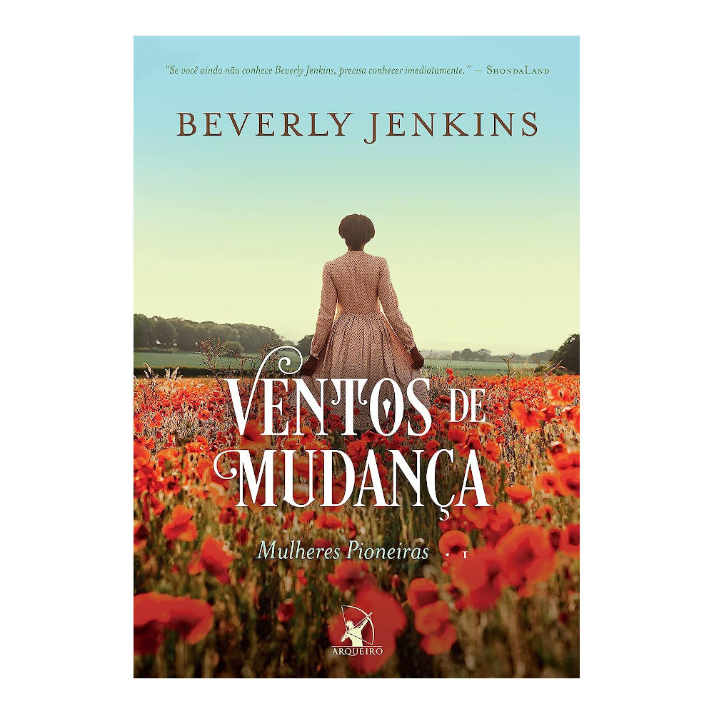 Ventos De Mudança (mulheres Pioneiras - livro 01) Ventos De Mudança (mulheres Pioneiras - livro 01)
