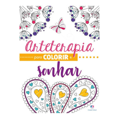 Arteterapia Para Colorir E Sonhar