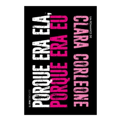 Porque Era Ela, Porque Era Eu