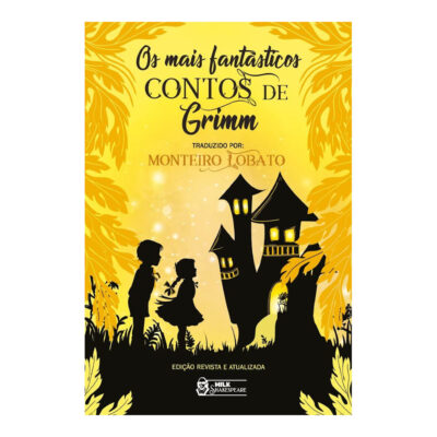 Os Mais Fantásticos Contos De Grimm
