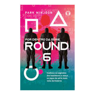 Por Dentro Da Série Round 6