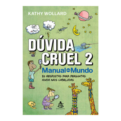 Dúvida Cruel Vol 2 - 80 Respostas Para Perguntas Ainda Mais Cabeludas