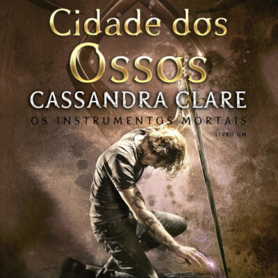 Os Instrumentos Mortais Vol 1 - Cidade Dos Ossos