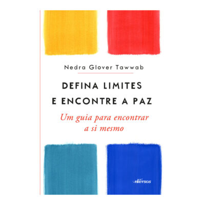 Defina Limites E Encontre A Paz: Um Guia Para Encontrar A Si Mesmo