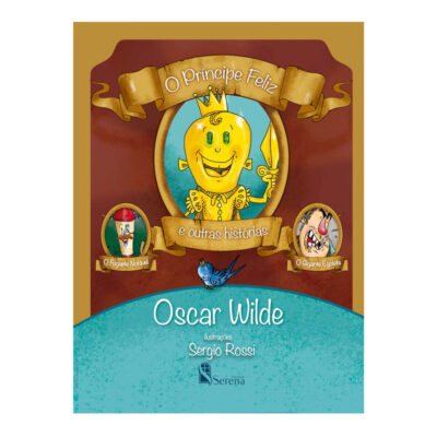 O Príncipe Feliz E Outras Histórias